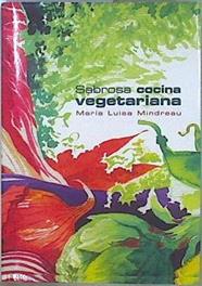 Sabrosa cocina vegetariana | 146645 | Combe Mindreau, María Teresa
