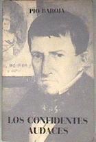 Los confidentes audaces | 183507 | Baroja, Pío