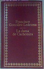 La Dama De Cachemira | 21135 | Gonzalez Ledesma Fr