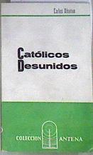 Católicos desunidos | 174867 | Abaitua, Carlos