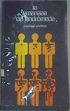 La Amenaza De Andrómeda | 42844 | Crichton Michel