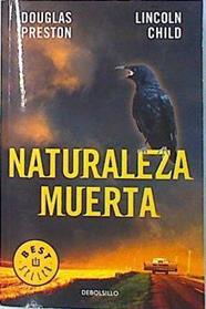 Naturaleza muerta | 135782 | Preston, Douglas/Child, Lincoln
