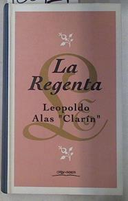 La Regenta | 130121 | Alas 'Clarín', Leopoldo