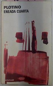Eneada Cuarta | 9347 | Plotino