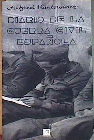 Diario de la guerra civil española | 184404 | Kantorowicz, Alfred