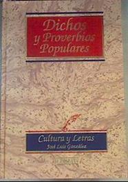 Dichos y proverbios populares | 166062 | González Díaz, José Luis