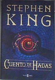 Cuento de hadas | 178145 | King, Stephen (1947-)