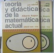 Teoría y didáctica de la matemática actual 1 y 2 | 69499 | Aizpún, Alberto