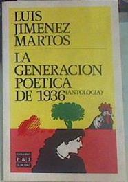 La Generación poética de 1936 | 155707 | Jiménez Martos, Luis