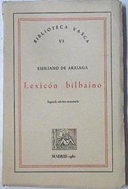 Lexicón bilbaino | 95657 | de Arriaga, Emiliano