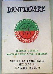 DAntzariak Numero Extraordinario dedicado al Dantzari Eguna 1978 Zenbaki Berezia Dantzari Eguna 78ri | 162747 | Euskal Dantzarien Biltzarra