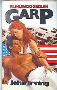 El Mundo Segun Garp | 7825 | Irving John