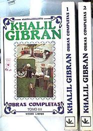 Obras completas 3 Tomos. 1 Tomo Espiritus rebeldes. Alas rotas. Lágrimas y sonrisas. El loco. | 87373 | Gibran, Gibran Jalil