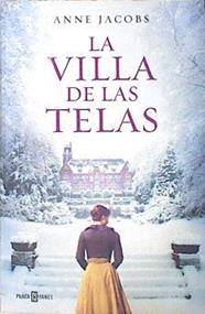 La villa de las telas | 139086 | Jacobs, Anne