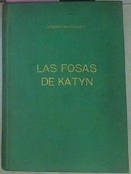 Las Fosas De Katyn | 48101 | Mackiewicz Joseph
