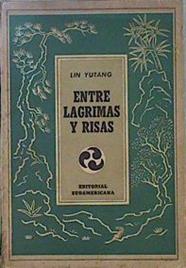 Entre lágrimas y risas | 147271 | Yutang, Lin