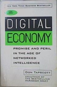 The Digital Economy Promise And Peril In The Age Of Networked Intelligence | 60837 | Tapscott Don
