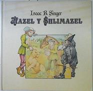 Mazel Y Shlimazel | 66875 | Singer Isaac BASHEVIS