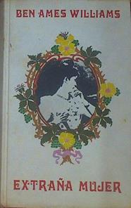 Extraña Mujer | 34406 | Williams, Ben Ames
