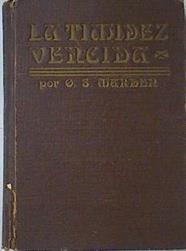 la timidez vencida | 121956 | Marder, Orison Swett