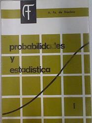 Probabilidades y estadística I | 87778 | Fernández de Trocóniz, A