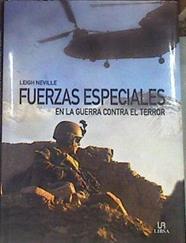 Fuerzas especiales en la guerra contra el terror | 177924 | Neville, Leigh