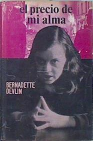 El precio de mi alma | 112079 | Bernadette Devlin