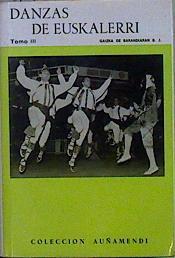 Danzas de Euskalerri ( Euskalherri ) tomo 3 | 96462 | de Barandiaran, Gaizka