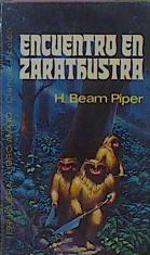 Encuentro En Zaratustra | 46358 | Beam Piper H.