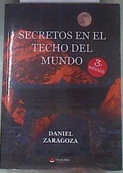 Secretos del techo del mundo | 175147 | Zaragoza, Daniel
