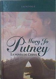La novia de China Las Novias II | 82385 | Putney, Mary Jo