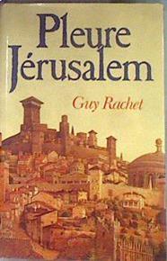PLEURE JERUSALEM | 173906 | RACHET GUY