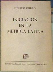 Iniciacion En La Metrica Latina | 39296 | Crusius Federico