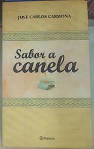 Sabor a canela | 119066 | José Carlos Carmona