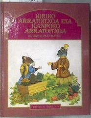 Hiriko Arratoitxoa eta kampoko arratoitxoa eta beste ipuin batzu ( Basque editión) | 170185 | Dalmais, Anne-Marie