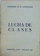 Lucha De Clases | 57947 | González Antonio H.H.