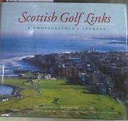 Scotish Golf Links A Photographer's Journey | 170354 | Lowe, Iain Macfarlane/Joy, David/Phillips, Kyle