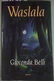 Waslala | 91678 | Belli, Gioconda