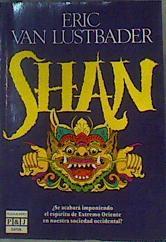 Shan | 166782 | Lustbader, Eric Van