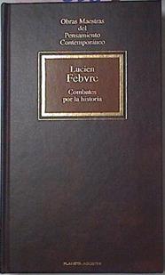 Combates Por La Historia 1900-1931 | 52378 | Febvre, Lucien
