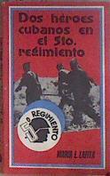 Dos Heroes Cubanos en el 5º Regimiento | 183140 | Lafita, Maria L