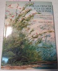 Por La Ciencia Y La Gloria Nacional | 39928 | Ryal Miller, Robert