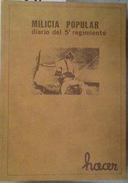 Milicia Popular. (Diario del 5. Regimiento) | 181146 | VVAA