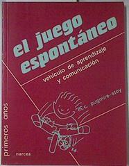 El juego espontáneo en la primera infancia | 122470 | Pugmire-Stoy, M.C.