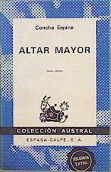 Altar Mayor | 147827 | Espina Tagle, Concha