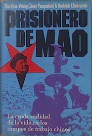 Prisionero de Mao | 151792 | Bao Ruo-Wang (Jean Pasqualini)/Rudolph Chelminski