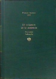El Volumen De La Ausencia | 30129 | Salisachs Mercedes