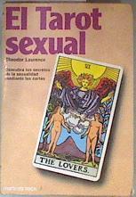 El tarot sexual | 115902 | Laurence, Theodor