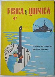 Física y química 4º bachiller | 89371 | Marcos, Constantino/Martínez, Jacinto