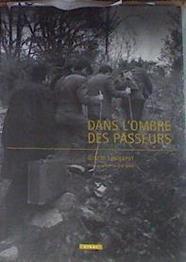 Dans L'Ombre Des Passeurs | 169652 | Gisèle Lougarot/Bob Edme